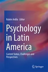 Book cover of Psychology in Latin America by Rubén Ardila