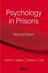 Book cover of Psychology in Prisons (2nd ed.) by Graham J. Towl