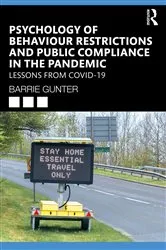 Book cover of Psychology of Behaviour Restrictions and Public Compliance in the Pandemic by Barrie Gunter