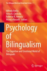 Book cover of Psychology of Bilingualism by Alfredo Ardila