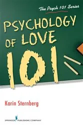 Book cover of Psychology of Love 101 by Karin Sternberg