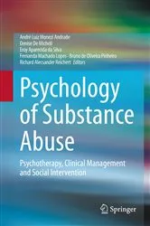 Book cover of Psychology of Substance Abuse by André Luiz Monezi Andrade