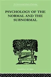 Book cover of Psychology Of The Normal And The Subnormal by Henry Herbert Goddard