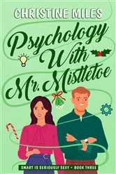 Book cover of Psychology With Mr. Mistletoe by Christine Miles