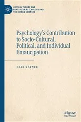 Book cover of Psychology’s Contribution to Socio-Cultural, Political, and Individual Emancipation by Carl Ratner