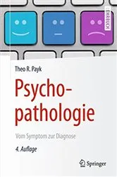 Book cover of Psychopathologie (4th ed.) by Theo R. Payk