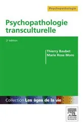 Book cover of Psychopathologie transculturelle (2nd ed.) by Thierry Baubet