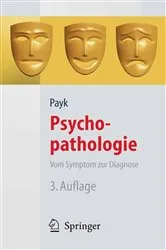 Book cover of Psychopathologie. Vom Symptom zur Diagnose (3rd ed.) by Theo R. Payk