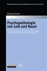 Book cover of Psychopathologie von Leib und Raum by Thomas Fuchs