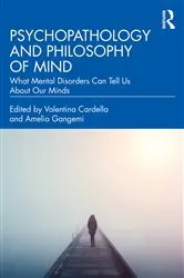 Book cover of Psychopathology and Philosophy of Mind by Valentina Cardella
