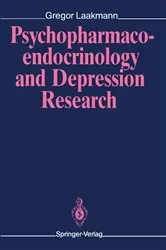 Book cover of Psychopharmacoendocrinology and Depression Research by Gregor Laakmann