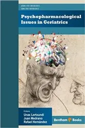 Book cover of Psychopharmacological Issues in Geriatrics by Unax Lertxundi