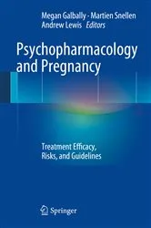 Book cover of Psychopharmacology and Pregnancy by Megan Galbally