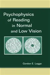 Book cover of Psychophysics of Reading in Normal and Low Vision by Gordon E. Legge
