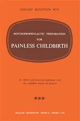 Book cover of Psychoprophylactic Preparation for Painless Childbirth by Isidore Bonstein