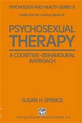 Book cover of Psychosexual Therapy by Susan H. Spence