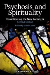 Book cover of Psychosis and Spirituality (2nd ed.) by Isabel Clarke