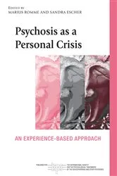 Book cover of Psychosis as a Personal Crisis by Marius Romme