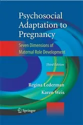 Book cover of Psychosocial Adaptation to Pregnancy (3rd ed.) by Regina Lederman
