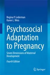 Book cover of Psychosocial Adaptation to Pregnancy (4th ed.) by Regina P. Lederman
