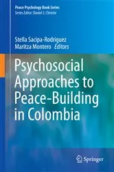 Book cover of Psychosocial Approaches to Peace-Building in Colombia by Stella Sacipa-Rodriguez