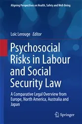 Book cover of Psychosocial Risks in Labour and Social Security Law by Loïc Lerouge