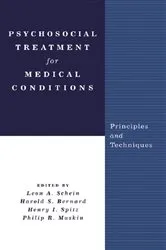 Book cover of Psychosocial Treatment for Medical Conditions by Leon A. Schein