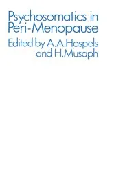 Book cover of Psychosomatics in Peri-Menopause by A.A. Haspels