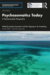 Book cover of Psychosomatics Today (2nd ed.) by Marilia Aisenstein