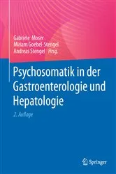 Book cover of Psychosomatik in der Gastroenterologie und Hepatologie (2nd ed.) by Unknown