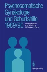 Book cover of Psychosomatische GynÃ¤kologie und Geburtshilfe 1989/90 by Walter Dmoch