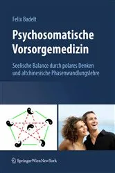 Book cover of Psychosomatische Vorsorgemedizin by Felix Badelt