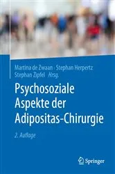 Book cover of Psychosoziale Aspekte der Adipositas-Chirurgie (2nd ed.) by Martina de Zwaan