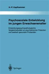 Book cover of Psychosoziale Entwicklung im jungen Erwachsenenalter by Hans-Peter Kapfhammer