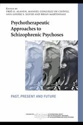 Book cover of Psychotherapeutic Approaches to Schizophrenic Psychoses by Yrjö O. Alanen