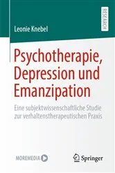Book cover of Psychotherapie, Depression und Emanzipation by Leonie Knebel