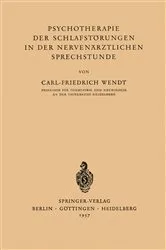 Book cover of Psychotherapie der Schlafstörungen in der Nervenärztlichen Sprechstunde by Carl-Friedrich Wendt