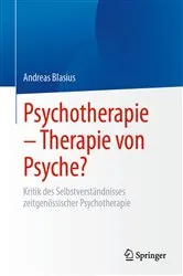 Book cover of Psychotherapie – Therapie von Psyche? by Andreas Blasius