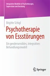 Book cover of Psychotherapie von Essstörungen by Brigitte Schigl