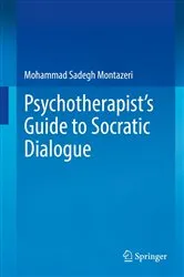 Book cover of Psychotherapist's Guide to Socratic Dialogue by Mohammad Sadegh Montazeri
