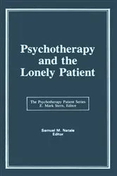 Book cover of Psychotherapy and the Lonely Patient by Samuel M Natale