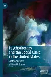 Book cover of Psychotherapy and the Social Clinic in the United States by William M. Epstein