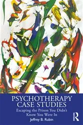 Book cover of Psychotherapy Case Studies by Jeffrey B. Rubin