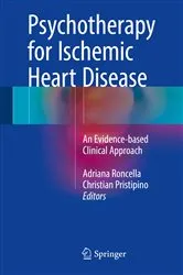 Book cover of Psychotherapy for Ischemic Heart Disease by Adriana Roncella
