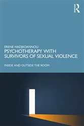 Book cover of Psychotherapy with Survivors of Sexual Violence by Erene Hadjiioannou
