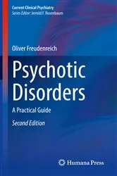 Book cover of Psychotic Disorders (2nd ed.) by Oliver Freudenreich