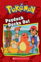 Book cover of Psyduck Ducks Out (Pokémon: Chapter Book) by Jennifer Johnson