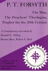 Book cover of P.T. Forsyth by Donald G. Miller