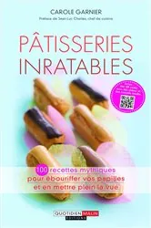 Book cover of Pâtisseries inratables by Carole Garnier