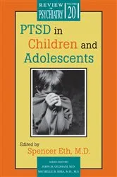 Book cover of PTSD in Children and Adolescents by Spencer Eth